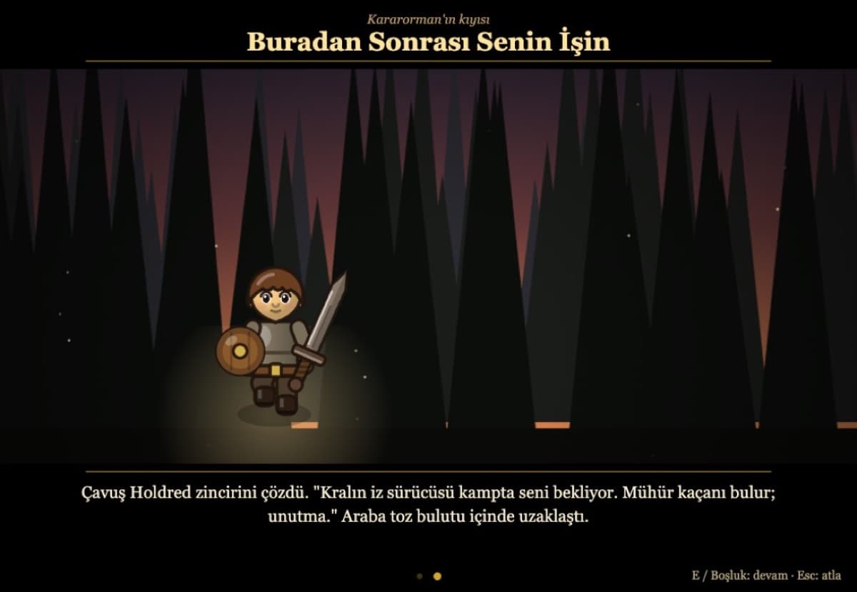 “From here on, it's your business.” The prisoner alone in a dark forest